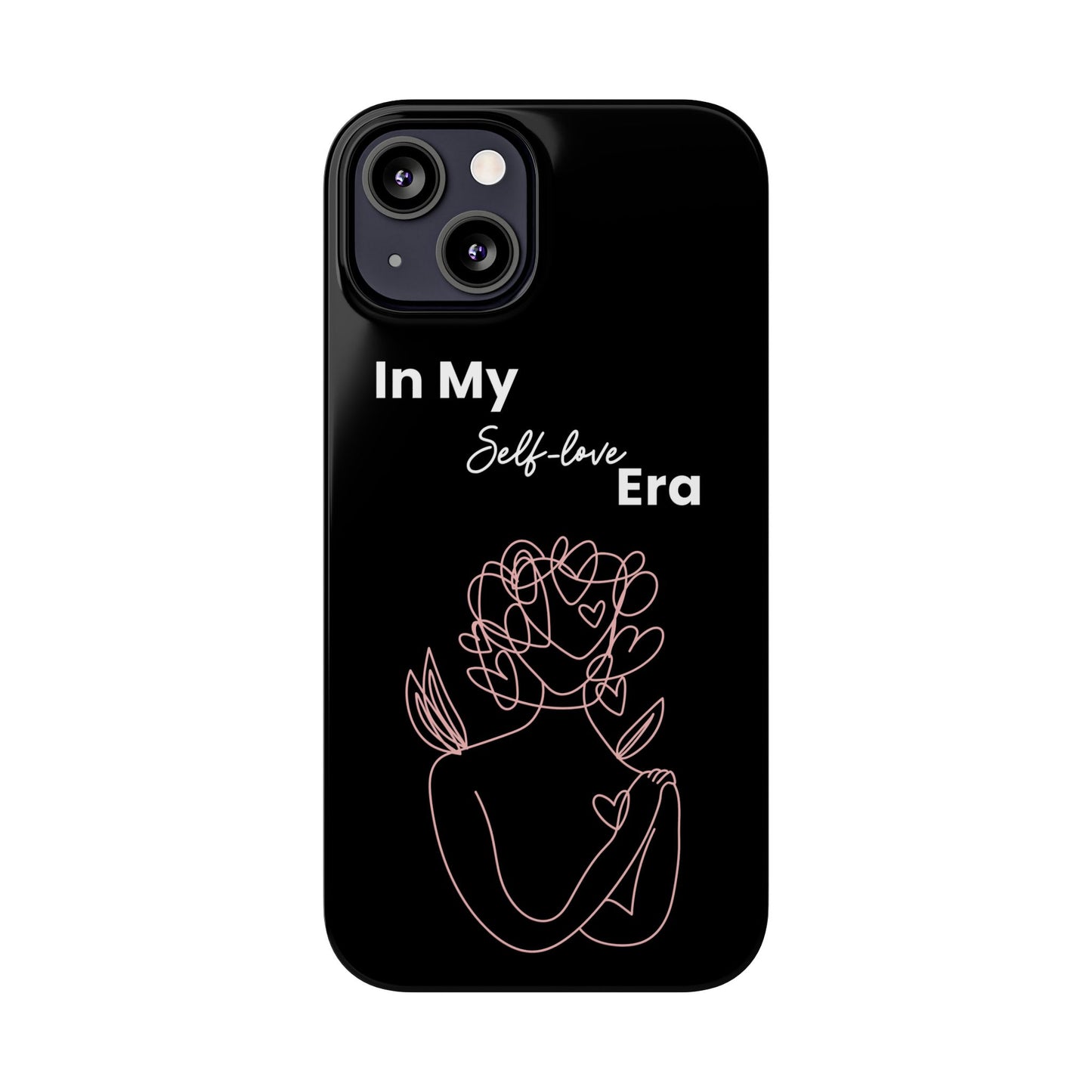 Self-love Slim Phone Case